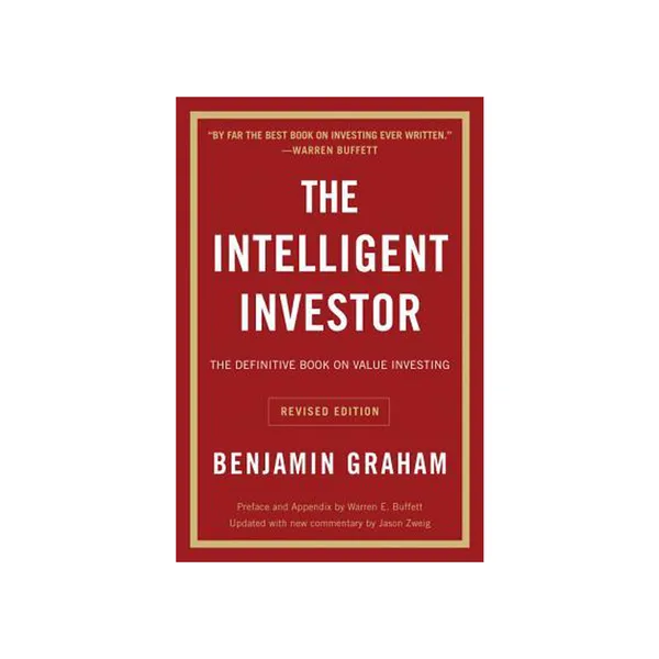 The Intelligent Investor by Benjamin Graham